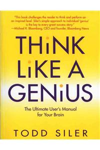 Think Like a Genius