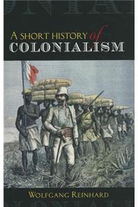 Short History of Colonialism