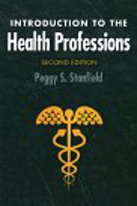 Introduction To The Health Professions ; 2 /E