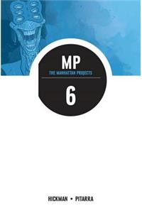 The Manhattan Projects Volume 6: Sun Beyond the Stars