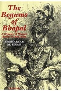 Begums of Bhopal