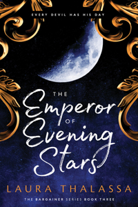 Emperor of Evening Stars