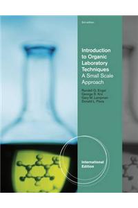 Introduction to Organic Laboratory Techniques: A Small-Scale Approach