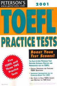 Peterson's Toefl Practice Tests 2001 (Toefl Practice Tests, 4Th Ed) (English) 3Rd Edition Edition