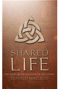 Shared Life: The Trinity and the Fellowship of God's People