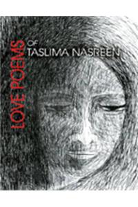 Love Poems of Taslima Nasreen