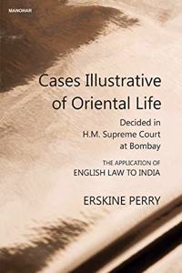 Cases Illustrative of Oriental life