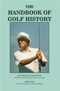 Handbook of Golf History