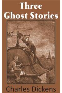 Three Ghost Stories