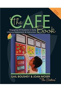 The Cafe Book: Engaging All Students in Daily Literary Assessment & Instruction: Engaging All Students in Daily Literary Assessment & Instruction