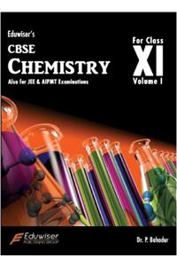 CBSE Chemistry for Clas XI Vol I-------Also for JEE & AIPMT Exam