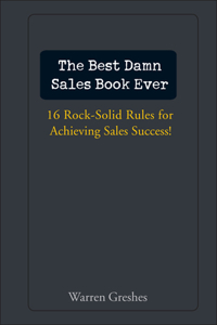 Best Damn Sales Book Ever