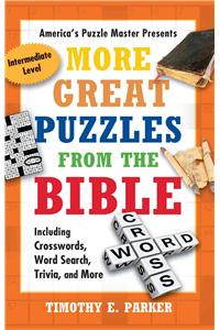 More Great Puzzles from the Bible