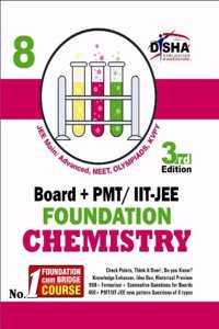 Board + PMT / IIT - JEE Foundation Chemistry (Class 8)