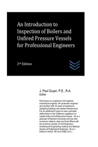 Introduction to Inspection of Boilers and Unfired Pressure Vessels for Professional Engineers