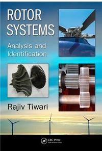 Rotor Systems: Analysis and Identification