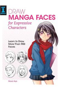 Draw Manga Faces for Expressive Characters