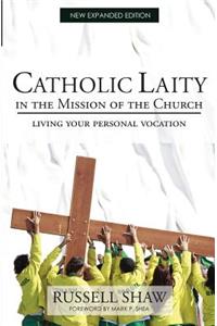 Catholic Laity in the Mission of the Church
