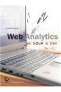 Web Analytics: An Hour A Day