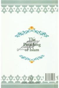 Preaching of Islam a History of the Propogation of the Muslim Faith