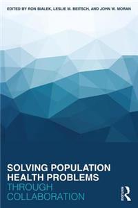 Solving Population Health Problems Through Collaboration