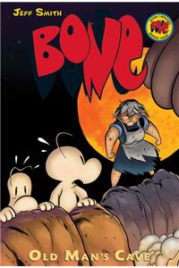 Old Man's Cave: A Graphic Novel (Bone #6): Volume 6