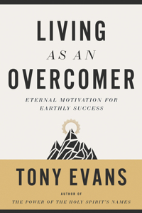 Living as an Overcomer