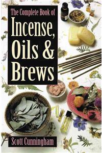 Complete Book of Incense, Oils and Brews