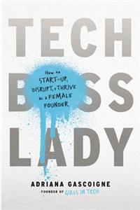 Tech Boss Lady