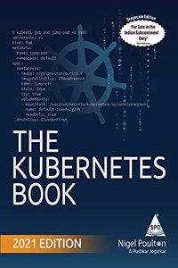 The Kubernetes Book, 2021 Edition (Grayscale Indian Edition)