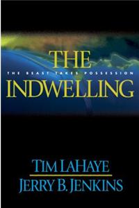 The Indwelling: The Beast Takes Possession: The Beast Takes Possession