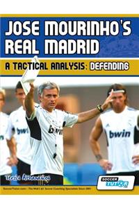 Jose Mourinho's Real Madrid - A Tactical Analysis