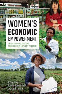 Women's Economic Empowerment: Transforming Systems Through Development Practice