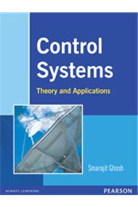 Control Systems: Theory And Applications