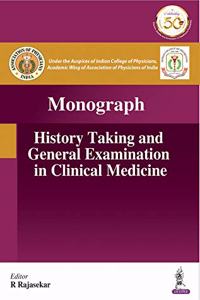 History Taking and General Examination in Clinical Medicine