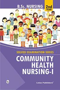 Solved Examination Series Community Health Nursing -1 2Nd Year