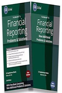 Taxmann's PROBLEMS & SOLUTIONS for Financial Reporting ? Questions from Past Exams, Educational Materials, Ind AS Bulletins, RTPs/MTPs of ICAI, Companies (Ind AS) Amendment Rules, etc. | CA Final [Paperback] CA Kapileshwar Bhalla
