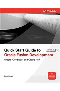 Quick Start Guide to Oracle Fusion Development
