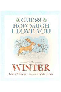 Guess How Much I Love You in the Winter