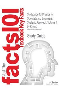 Studyguide for Physics for Scientists and Engineers