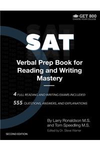 SAT Verbal Prep Book for Reading and Writing Mastery: Techniques and Systems for Decoding the Verbal Part of the SAT