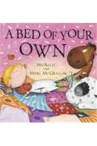 Bed of Your Own