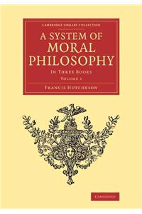 System of Moral Philosophy