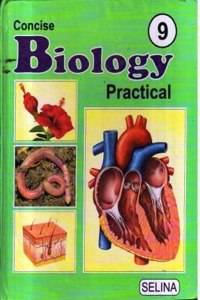 ICSE Concise Biology Practical Lab Manual - 09