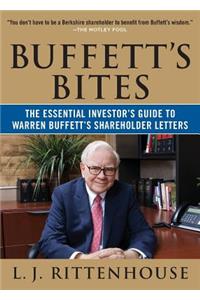 Buffett's Bites: The Essential Investor's Guide to Warren Buffett's Shareholder Letters