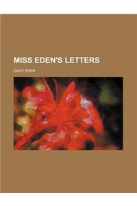 Miss Eden's Letters