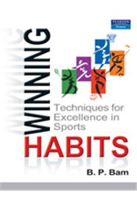 Winning Habits: Techniques for Excellence in Sports