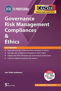 Taxmann's CRACKER for Governance Risk Management Compliances & Ethics (Paper 1 | GRMCE) â€“ Covering past exam questions (sub-topic wise) & detailed answers | CS Professional | June/Dec. 2023 Exams