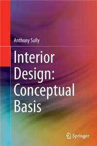 Interior Design: Conceptual Basis