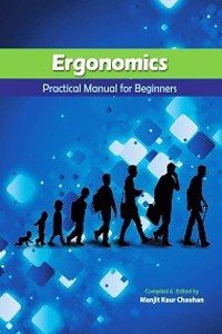 Ergonomics: Practical Manual for Beginners